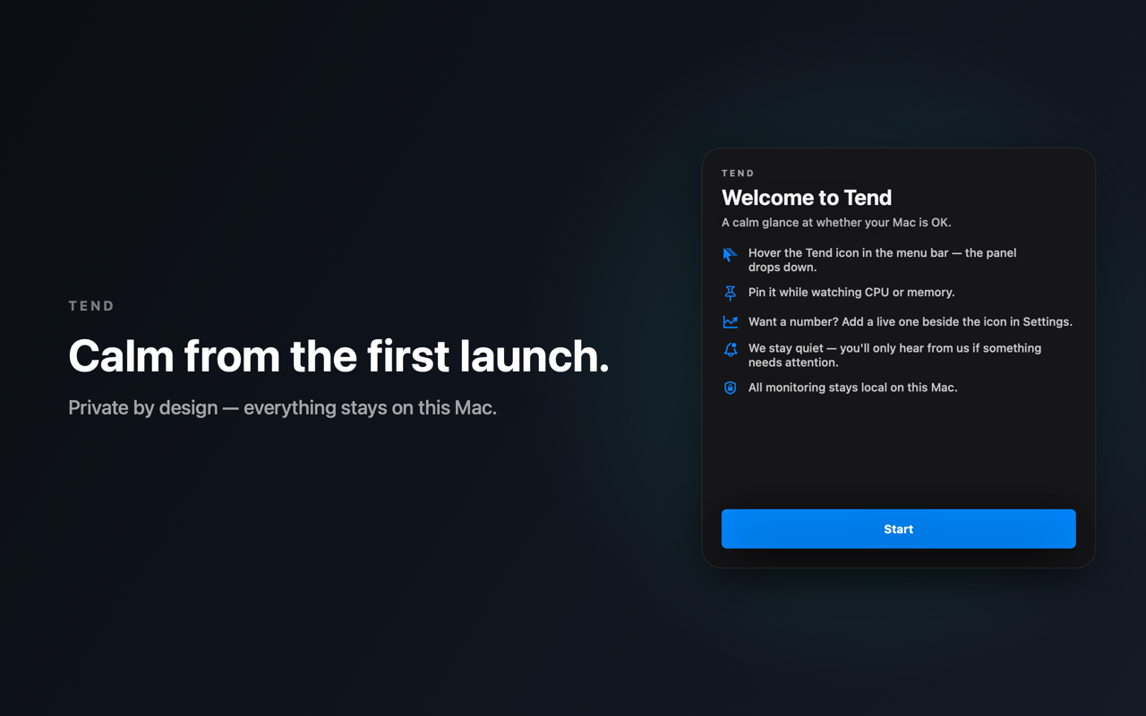 Tend welcome screen explaining local-only privacy